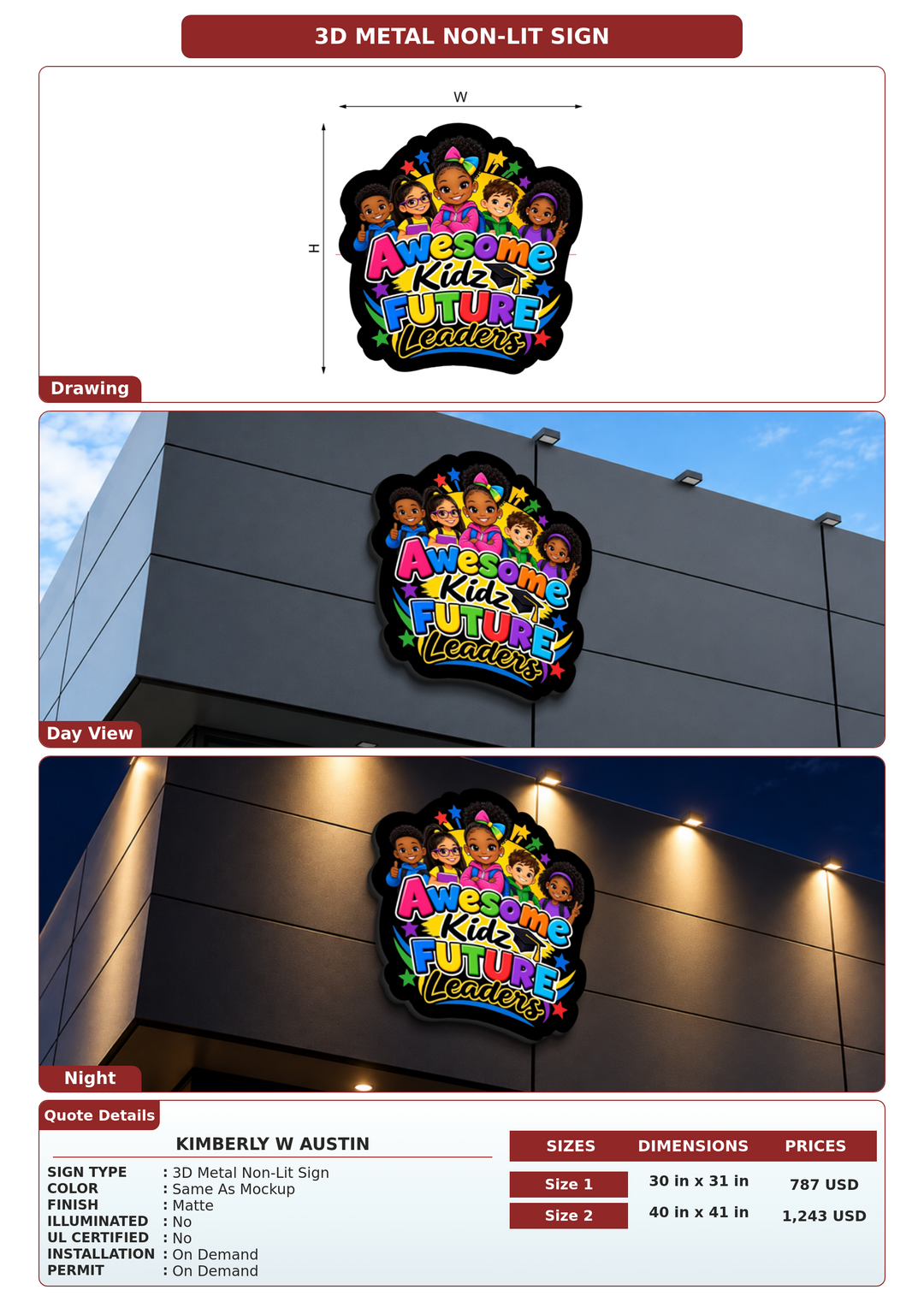 CUSTOM MOCKUP SIGN FOR Kimberly W Austin